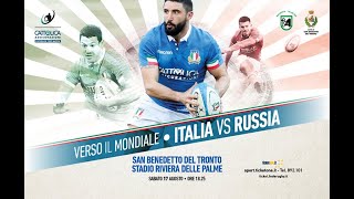 ITALIA vs RUSSIA rugby test match 1782019 Second Half Secondo tempo [upl. by Moshell]