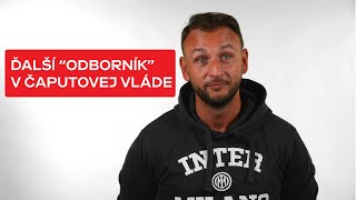 ĎALŠÍ “ODBORNÍK” V ČAPUTOVEJ VLÁDE [upl. by Anrev]