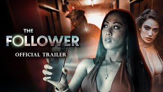 The Follower 2022 Official Trailer  Jenny Babas Thom Hallum Stephanie Oustalet [upl. by Aicile]