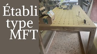 Comment fabriquer un établi facile style MFT pour débutant [upl. by Fennelly743]