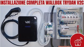 26 INSTALLAZIONE COMPLETA WALLBOX TRYDAN V2C [upl. by Ecnerol]