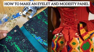 How to Make a Modesty Panel  Creating Eyelets For corsets and Bustier [upl. by Ecikram]