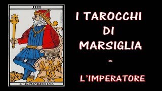 I Tarocchi di Marsiglia  L Imperatore Corso base [upl. by Lilak]