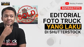 Inspirastock 3  Foto Editorial Truck Over Muatan yang Laris di Shutterstock [upl. by Ahsinert]