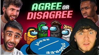 SIDEMEN AGREE OR DISAGREE AMONG US EDITION REACTION [upl. by Ahsilaf799]