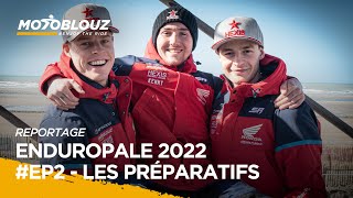 ENDUROPALE DU TOUQUET 2022  EP2  Veille de course avec les pilotes du team Honda SR Motoblouz [upl. by Kunz]