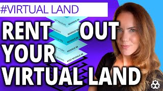 If you own virtual land in a metaverse and plan to rent it outWatch This First 6 Strategies [upl. by Merp]