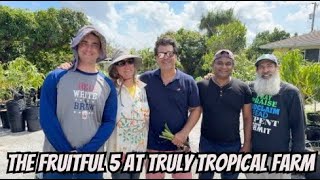 Fruit Tree Experts Discuss Different Types of Fruit Trees at Truly Tropical Mango Farm [upl. by Brine308]