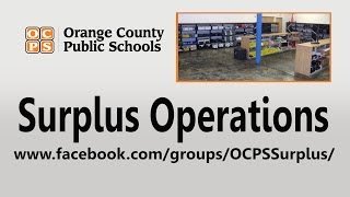 OCPS  Surplus Operations [upl. by Olympie]