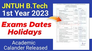 JNTUH Btech 1st Year Holidays Exam Dates  BTech Academic Calendar 2023 [upl. by Yendirb32]