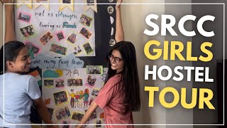 SRCC Girls Hostel Tour  Old Girls Hostel  SRCC Diaries E09 [upl. by Xed]