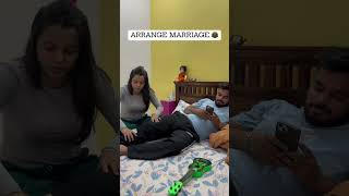 ARRANGE MARRIAGE VS LOVE MARRIAGE 😂😏 viralshort couplegoals marriedlife explorepage [upl. by Yenahc37]