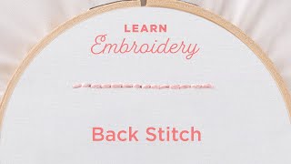 Embroidery 101 How to Embroider a Back Stitch [upl. by Geiger]