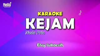 Karaoke Kejam Nada Pria  Elvy Sukaesih [upl. by Yesnik]