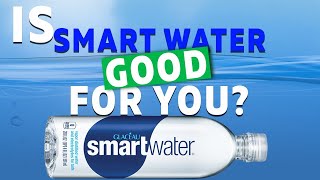 Is Smart Water good for you We put this brainy water to the test [upl. by Det]