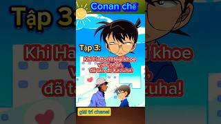 Phim Conan chế Conan và những người bạn Tập 3 conan shinichi kaitokid conanmovie anime [upl. by Bolger379]