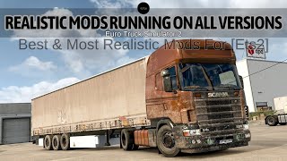 The Best And Most Realistic Mods Running on All Versions for Ets 2 [upl. by Katrine]