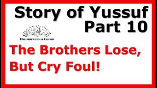 YT103 Story of Joseph Yussuf Part 10  Evidence of how misdirection concealment occur in Quran [upl. by Annamaria557]