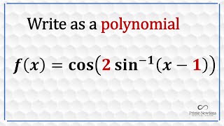 Converting a trig function into a polynomial [upl. by Rip]