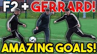 Steven GERRARD  F2Freestylers EPIC Shooting Session  AMAZING GOALS  Billy Wingrove amp Jeremy Lynch [upl. by Reniti]