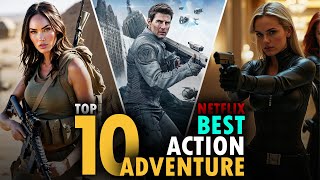 Top 10 Best Action Movies on Netflix  Best Hollywood Action Movies to Watch in 2024  Top 10 Action [upl. by Yllrebmik]