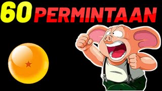 60 PERMINTAAN DI DRAGON BALL [upl. by Cid388]