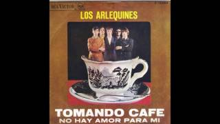 Los Arlequines ‎– Tomando Cafe 1967 [upl. by Seraphine]