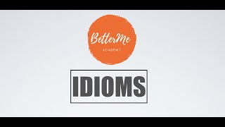 Idioms for Kids [upl. by Lore]