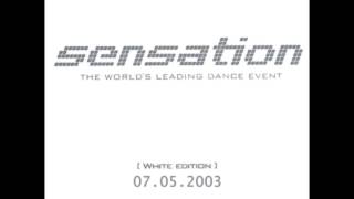 Dj Johan Gielen  Sensation White 2003 [upl. by Latoniah665]