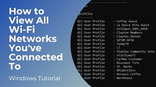 How to View All WiFi Networks Youve Connected To In Windows [upl. by Oniskey915]