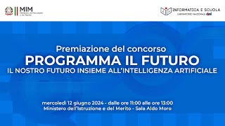 Premiazione del concorso annuale “Programma il Futuro” [upl. by Elaynad378]