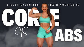 CORE VS ABS  the differences amp how to train properly [upl. by Gaul311]