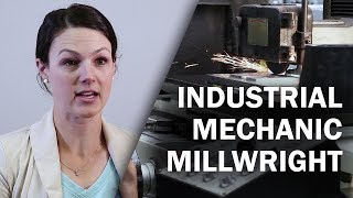 Job Talks  Industrial Mechanic Millwright  Jennifer Talks About the Job [upl. by Neellek]