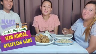 MADEL MUKBANG  ISAW GINATAANG GABI ADIDAS [upl. by Inah]