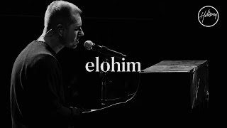 Elohim  Hillsong Worship [upl. by Whorton]