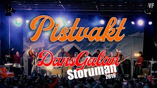 Pistvakt  Dansgalan 2019 Storuman [upl. by Analaf]