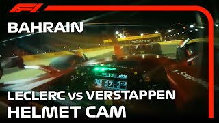 Helmet Cam Charles Leclerc Battles Max Verstappen  2022 Bahrain Grand Prix [upl. by Assirac]