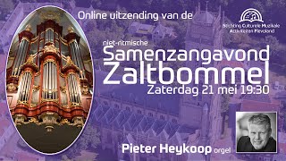 Samenzangavond Zaltbommel met Pieter Heykoop [upl. by Atnauqahs323]