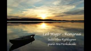 Leif Wager  Romanssi [upl. by Lincoln176]