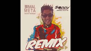 Ermal Meta  Vietato Morire  Sonny Indelicato Remix [upl. by Adnorhs109]