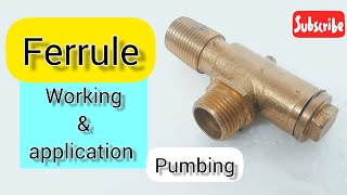 Ferrule In Plumbing  What is Ferrule  Application Of Ferrule  BRASS FERRULE  Working of Ferrule [upl. by Ripley683]