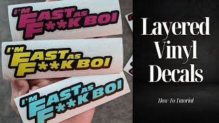 How To Make Layered Vinyl Decals With Silhouette Cameo 3 [upl. by Tanitansy450]