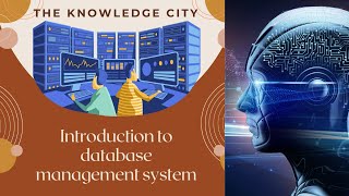 Introduction to Data Base  Data Base Management System  The Knowledge City [upl. by Reger]