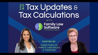 2024 Tax Updates and Tax Calculations in Family Law Software [upl. by Suertemed761]