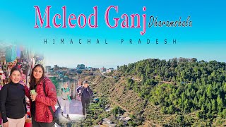 Beautiful Mcleod Ganj Dharamshala  Himachal Pradesh Amazing Offbeat Tourist Places [upl. by Diskson]