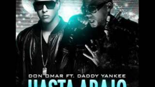 Don Omar Ft Daddy Yankee  Hata Abajo  REMIX [upl. by Noyahs]