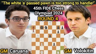 Fabiano Caruana USA VS Andrei Volokitin UA  45th FIDE Chess Olympiad 2024  Round 4 [upl. by Sabsay]