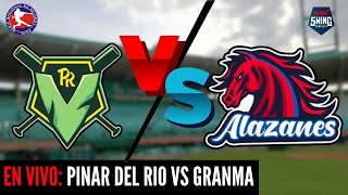 🔴EN VIVO Pinar del Río vs Granma  Serie Nacional 63  24062024 Juego de recuperación [upl. by Heinrik210]