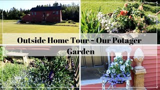 Outside Home Tour  Our Potager Garden [upl. by Anawd]