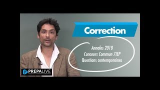 Annales 2018 Concours Commun 7IEP  Questions contemporaines [upl. by Megan]